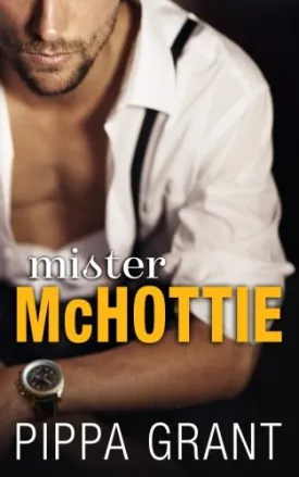Mister McHottie (The Girl Band) Paperback  October 30, 2017