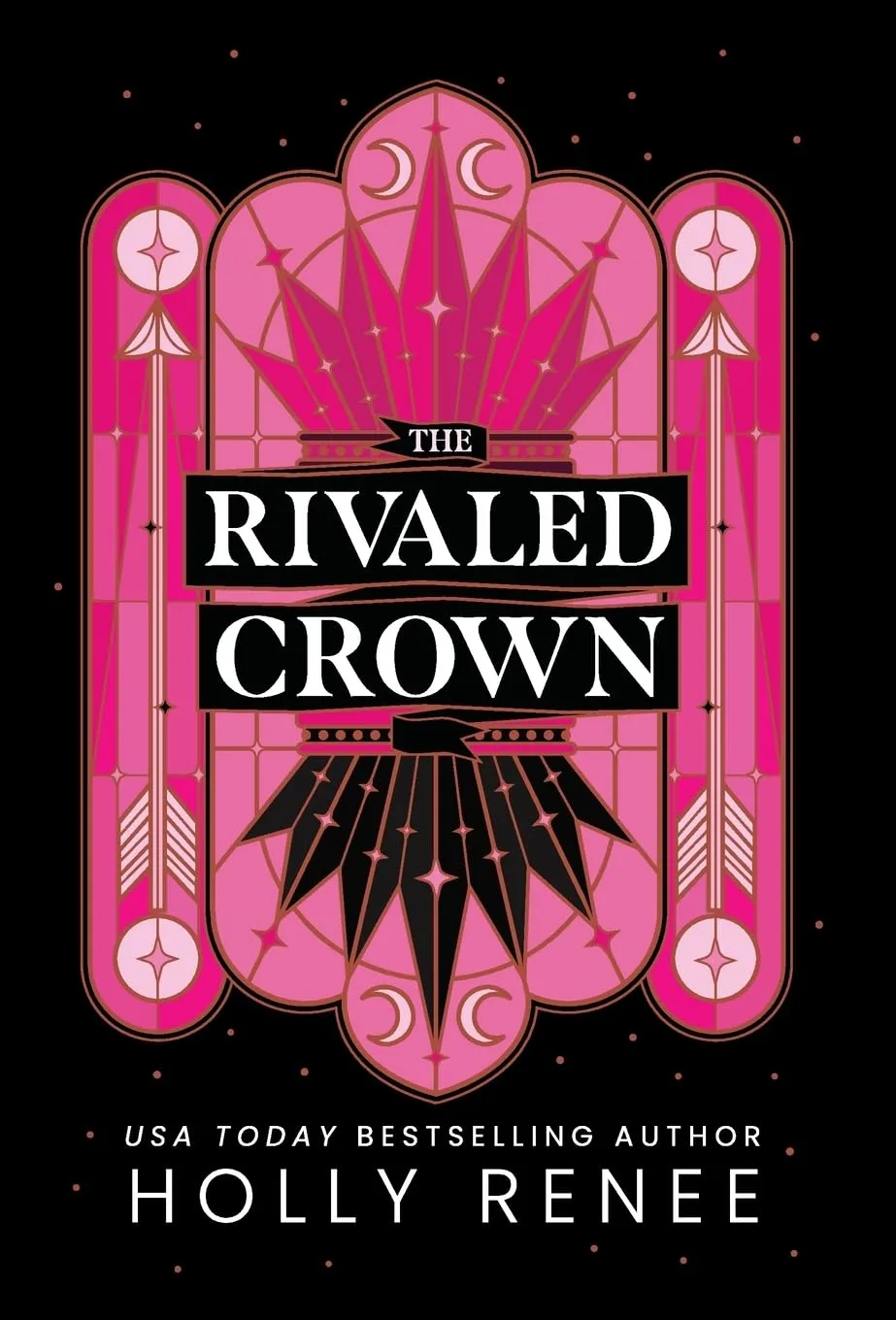 The Rivaled Crown Hardcover  March 18, 2025
